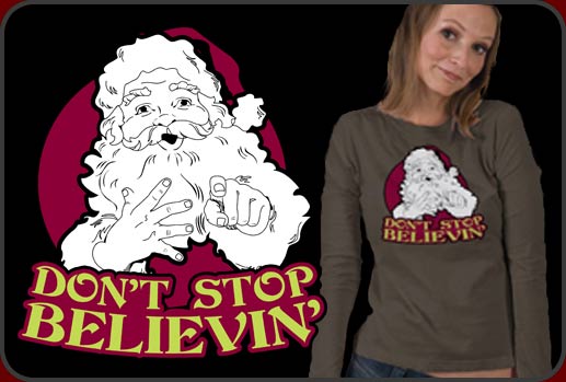 Santa T-shirts:: Don't Stop Believin'