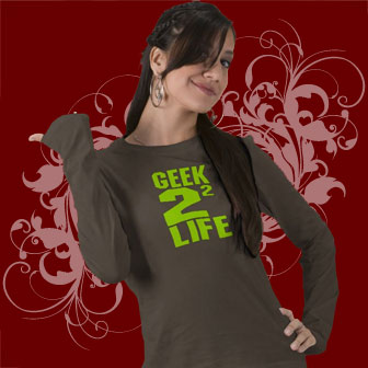 Geek 4 Life Geek T-shirts