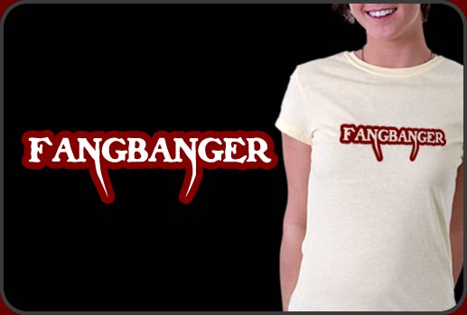 True Blood T-shirt FANGBANGER!