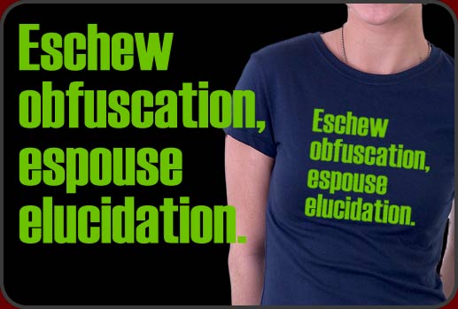 Eschew Obfuscation