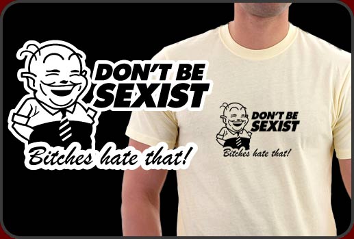 Don't Be Sexist