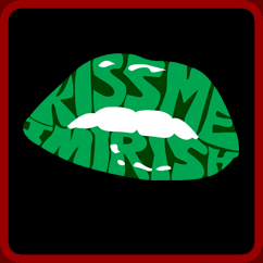 Kiss Me Im Irish Shirt